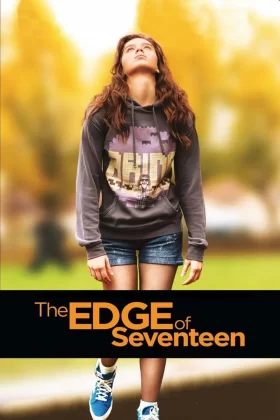 17'nin Kıyısında - The Edge of Seventeen