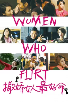 Flörtöz - Women Who Flirt 