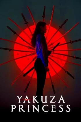 Yakuza Prensesi - Yakuza Princess 