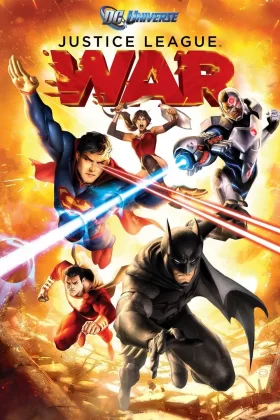 Adalet Birliği: Savaş - Justice League: War