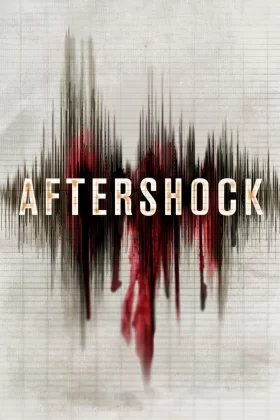 Artçı Şok - Aftershock 