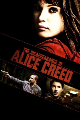 Alice Creed Kayboldu - The Disappearance of Alice Creed