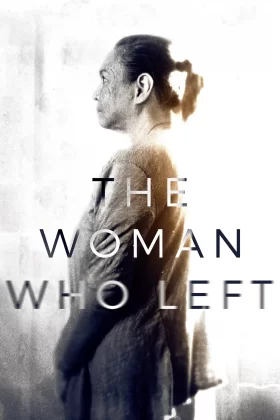 Giden Kadın - The Woman Who Left 