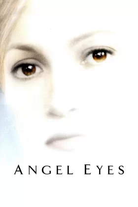 Aşkın Gücü - Angel Eyes 