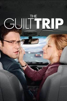 Annemle Yolculuk - The Guilt Trip