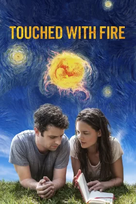 Ateşle Oynayanlar - Touched with Fire