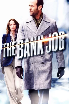 Banka İşi - The Bank Job