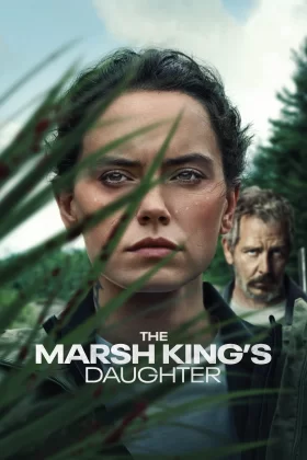 Bataklık Kralının Kızı - The Marsh King’s Daughter
