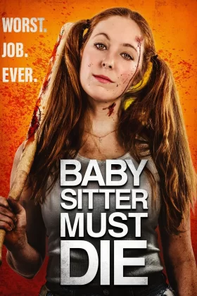 Bebek Bakıcısı Ölmeli - Josie Jane: Kill the Babysitter 