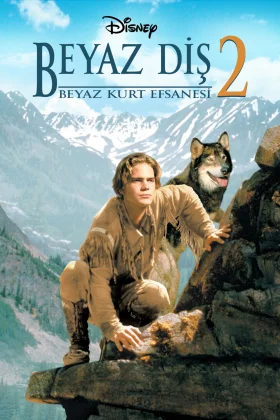 Beyaz Diş 2: Beyaz Kurt Efsanesi - White Fang 2