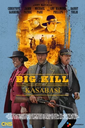 Big Kill Kasabası - Big Kill