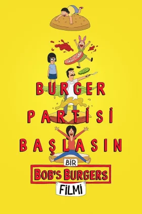 Bir Bob's Burgers Filmi - The Bob's Burgers Movie