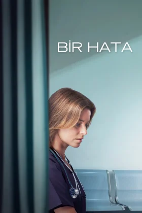 Bir Hata - A Mistake