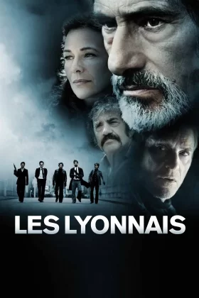 Bir Mafya Hikayesi - Les Lyonnais