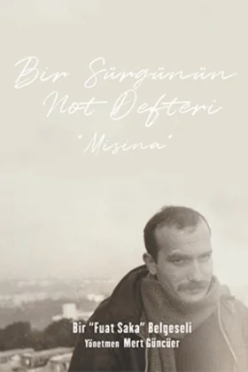 Bir Sürgünün Not Defteri: Misina