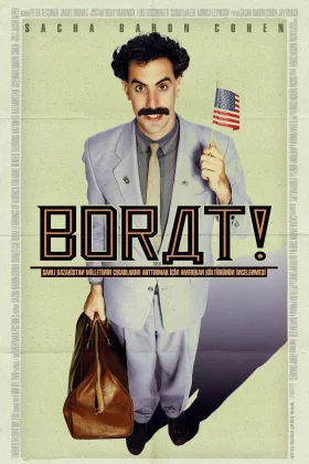 Borat: Şanlı Kazakistan Milletinin Çıkarlarını Arttırmak İçin Amerikan Kültürünün İncelenmesi - Borat: Cultural Learnings of America for Make Benefit Glorious Nation of Kazakhstan