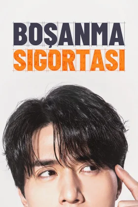 Boşanma Sigortası - The Divorce Insurance