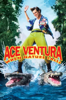 Budala Dedektif 2 - Ace Ventura: When Nature Calls