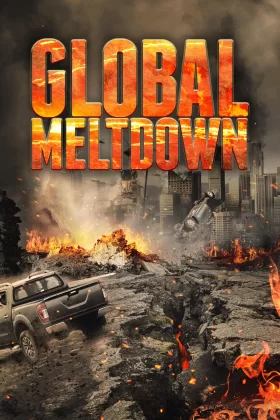 Büyük Kıyamet - Global Meltdown