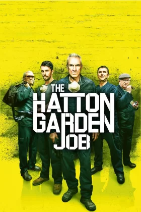 Büyük Soygun - The Hatton Garden Job