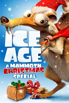 Buz Devri Bir Yılbaşı Macerası - Ice Age: A Mammoth Christmas