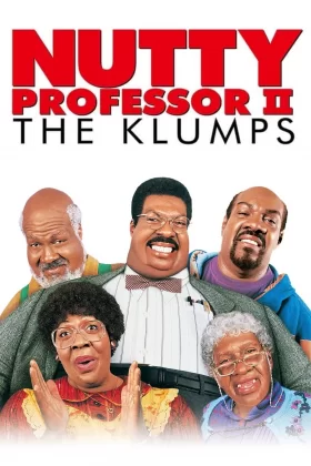 Çatlak Profesör 2: Klump ailesi - Nutty Professor II: The Klumps