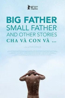Baba, Oğul ve Diğer Hikayeler - Cha và con và.. 