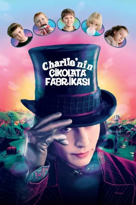 Charlie'nin Çikolata Fabrikası - Charlie and the Chocolate Factory