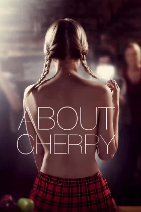 Cherry'nin Hikayesi - About Cherry
