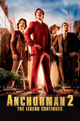 Çılgın Haber Ekibi - Anchorman 2: The Legend Continues