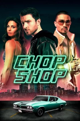 Çılgın Tamirhane - Chop Shop