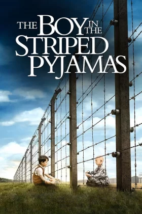 Çizgili Pijamalı Çocuk - The Boy in the Striped Pyjamas