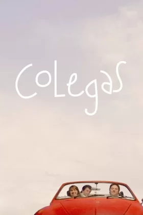 Sıkı Dostlar – Colegas 