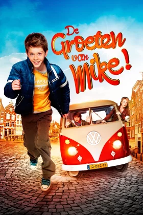 Mike’tan Sevgilerle - De Groeten van Mike! 