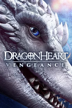 Ejder Yürek: İntikam - Dragonheart: Vengeance 
