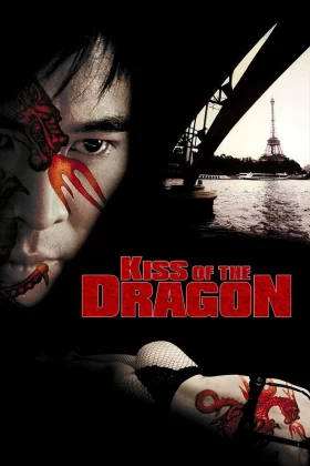 Ejderin Öpücüğü - Kiss of the Dragon