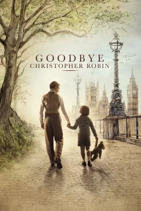 Elveda Christopher Robin - Goodbye Christopher Robin