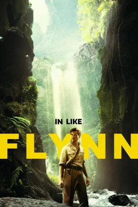 Errol Flynn'in Serüvenleri - In Like Flynn