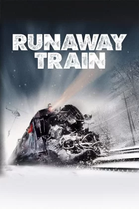 Firar Treni - Runaway Train