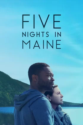 Maine'de Beş Gece - Five Nights in Maine 