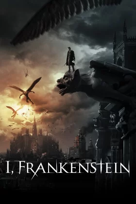 Frankenstein: Ölümsüzlerin Savaşı - I, Frankenstein