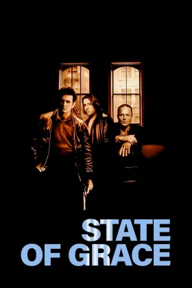 Gangsterlerin Arasında - State of Grace