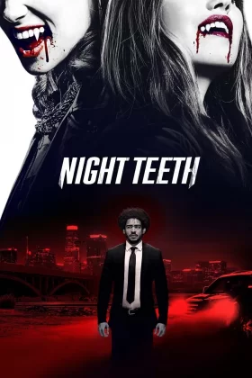 Gecenin Dişleri - Night Teeth