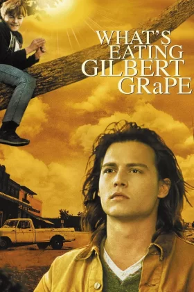 Gilbert'in Hayalleri - What's Eating Gilbert Grape