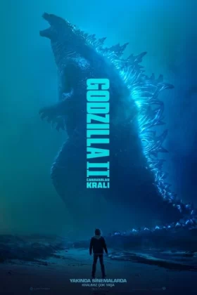 Godzilla II: Canavarlar Kralı - Godzilla: King of the Monsters