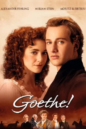 Goethe'nın İlk Aşkı - Goethe!
