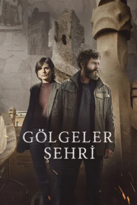 Gölgeler Şehri - City of Shadows