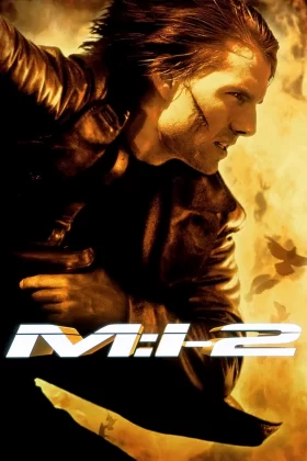 Görevimiz Tehlike II - Mission: Impossible II
