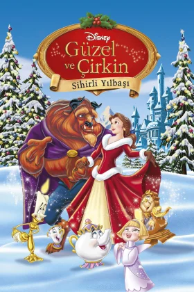 Güzel ve Çirkin: Sihirli Yılbaşı - Beauty and the Beast: The Enchanted Christmas