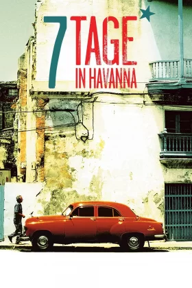 Havana'da 7 Gün - 7 días en La Habana